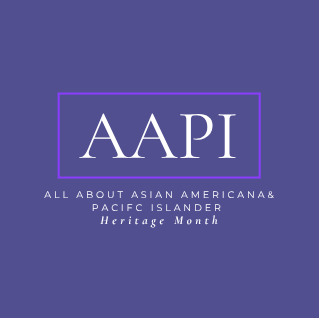 All About Asian American & Pacific Islander